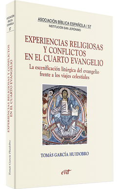 Experiencias religiosas conflictos en cuarto evangelio