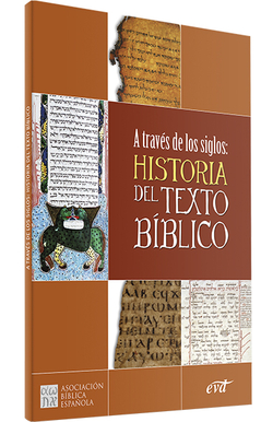 A traves siglos historia texto biblico.(Varios)