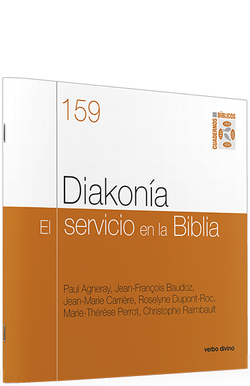 159.Diakonia. servicio en Biblia.(Cuadernos Biblicos)
