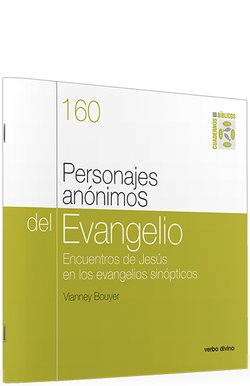 160.Personajes anonimos Evangelio.(Cuadernos Biblicos)