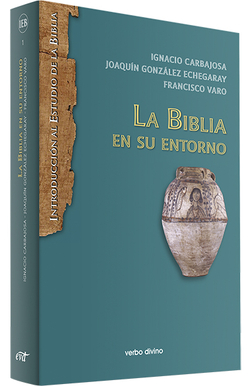 Biblia en su entorno.(Introduccion al estudio de Biblia)