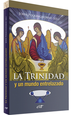 Trinidad un mundo entrelazado.(Teologia)