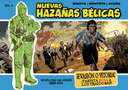 Nuevas hazañas bélicas, Evasión o vitoria