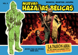Nuevas hazañas bélicas, La pasión aria
