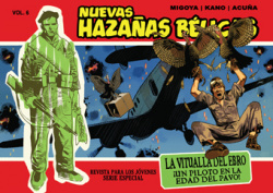 Nuevas hazañas bélicas, La vitualla del Ebro