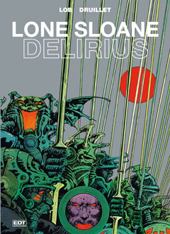 Lone Sloane: Delirius