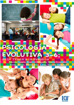 Psicología evolutiva 3-6: de la teoría a la práctica