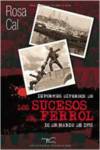 Informes diversos de los sucesos de Ferrol