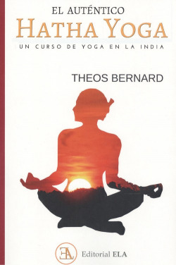 EL AUTÈNTICO HATHA YOGA