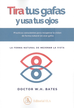 USA TUS OJOS Y TIRA TUS GAFAS