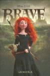 Brave. La novela