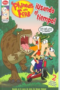 Los cómics de Phineas y Ferb. ¡Usando el tiempo!