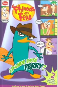 Los cómics de Phineas y Ferb. ¿Dónde está Perry?