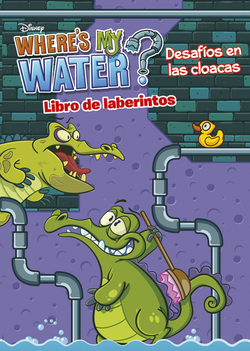 Where's my water. Desafíos en las cloacas