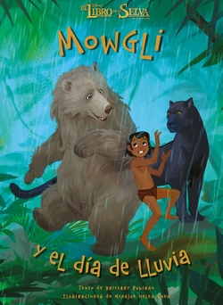 Mowgli y el día de lluvia