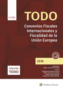 Convenios fiscales internacionales y fiscalidad de la unión europea