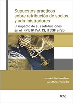 SUPUESTOS PRACTICOS SOBRE RETRIBUCION DE SOCIOS Y ADMINISTRADORES