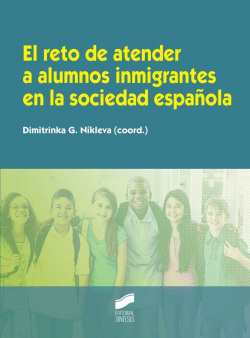 RETO DE ATENDER A ALUMNOS INMIGRANTES SOCIEDAD ESPAÑOLA