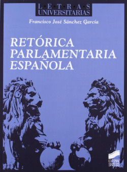 RETORICA PARLAMENTARIA ESPAÑOLA