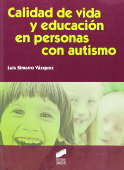 CALIDAD DE VIDA Y EDUCACION EN PERSONAS CON AUTISMO