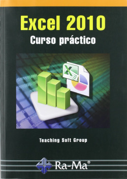 EXCEL 2010: CURSO PRACTICO