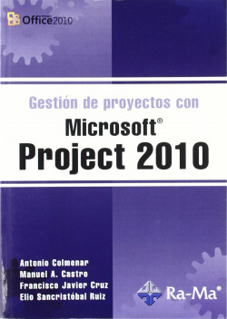 GESTION PROYECTOS MSOFT.PROJECT 2010