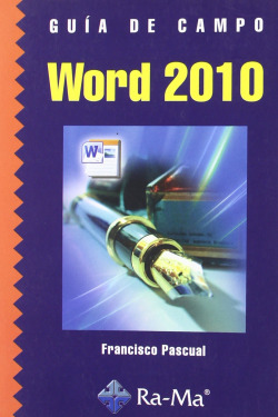 WORD 2010.(GUIA DE CAMPO)