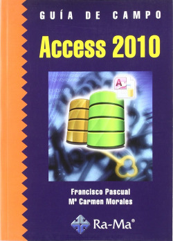 ACCESS 2010.(GUIA DE CAMPO)