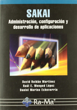 SAKAI ADMINISTRACION CONFIGURACION DESARROLLO APLICACIONES