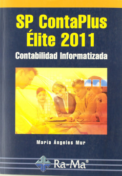 SP CONTAPLUS ELITE 2011: CONTABILIDAD INFORMATIZADA