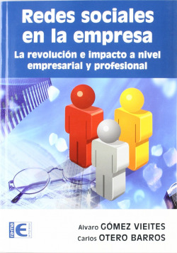 Redes sociales en la empresa. Revolucion e impulso