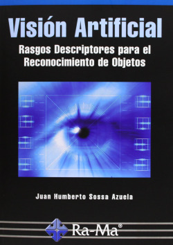 VISION ARTIFICIAL: RASGOS DESCRIPTORES PARA RECONOC.OBJETOS
