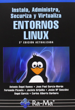 Instala administra secutiza y virtualiza entornos linux