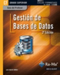 (GS).GUIA DIDACTICA. GESTION DE BASES DE DATOS