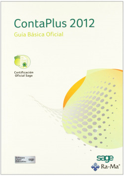 CONTAPLUS 2012: GUIA BASICA OFICIAL