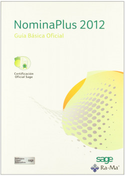 NOMINAPLUS 2012: GUIA BASICA OFICIAL