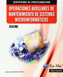 OPER.AUX.MANTENIMIENTO SIST.MICROINFORMATICOS (MF1208_1
