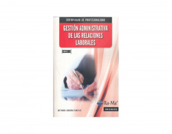 GESTION ADMNTVA.DE LAS RELACIONES LABORALES (MF0237_3)