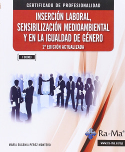 INSERCION LABORAL, SENSIB.MEDIOAMBIENTAL (2ª) (FCOO03)