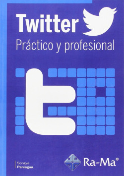 TWITTER: PRACTICO Y PROFESIONAL