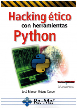 HACKING ÈTICO CON HERRAMIENTAS PYTHON