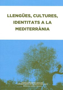 LlengÜes cultures identitats a la mediterrÀnia