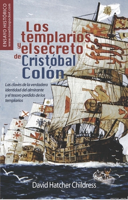 Los templarios y secreto de Cristobal Colón