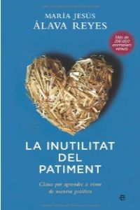 La inutilitat del patiment
