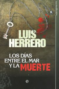 Los días entre el mar y la muerte