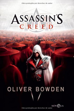 AssassinÆs Creed. La Hermandad