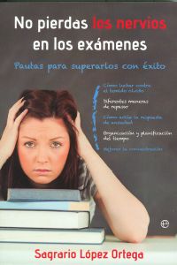 No pierdas los nervios en los exámenes