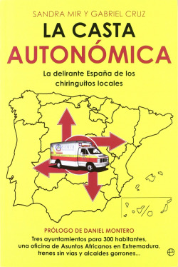 La casta autonómica