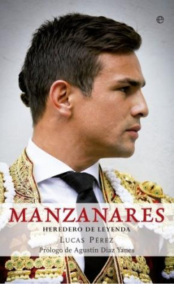 Manzanares: Heredero de leyenda