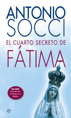 CUARTO SECRETO DE FATIMA